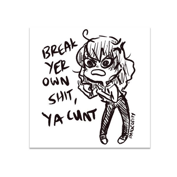 Impolite but Necessary Sticker