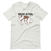 DOGGO Actual Tee