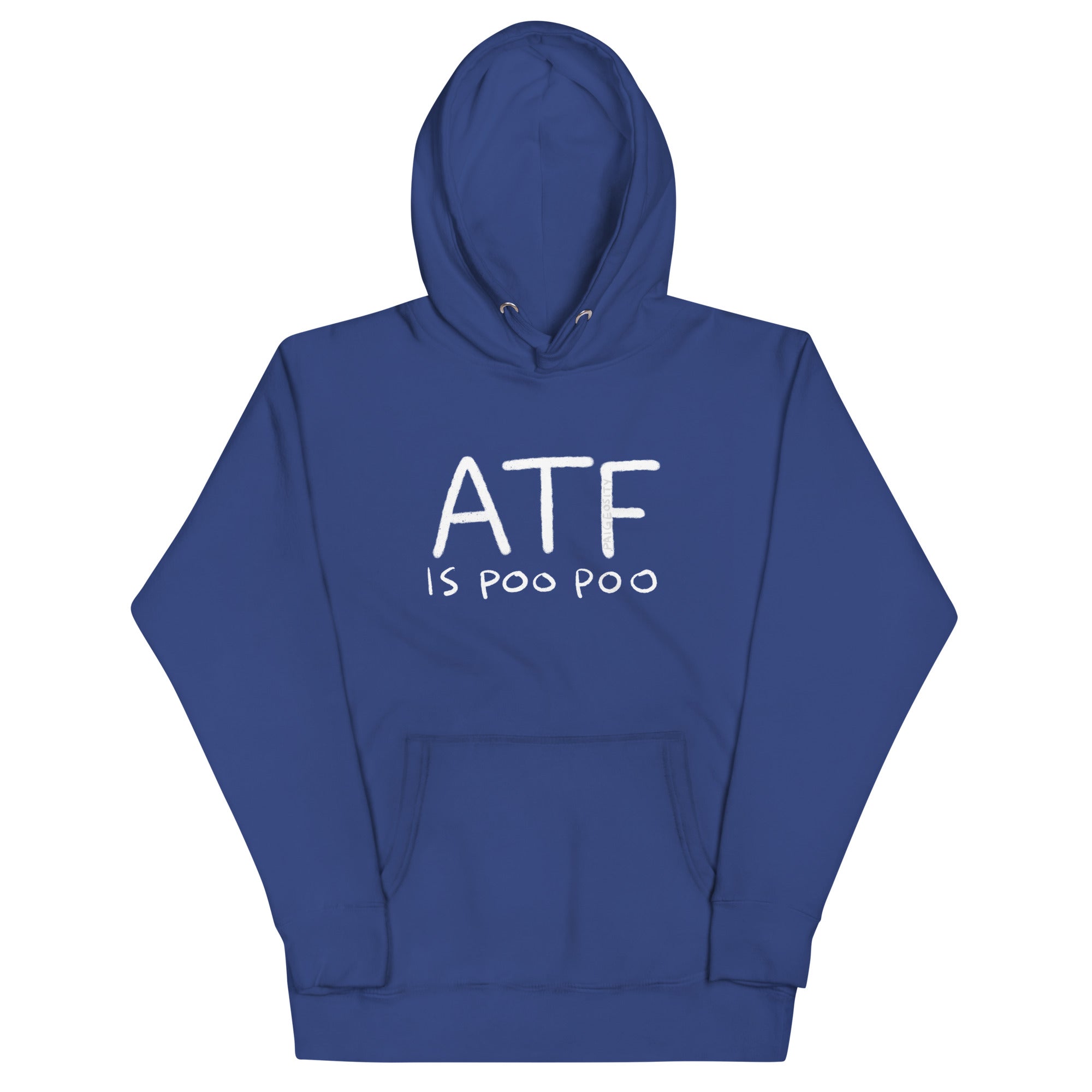 ATF IS POO POO Hoodie