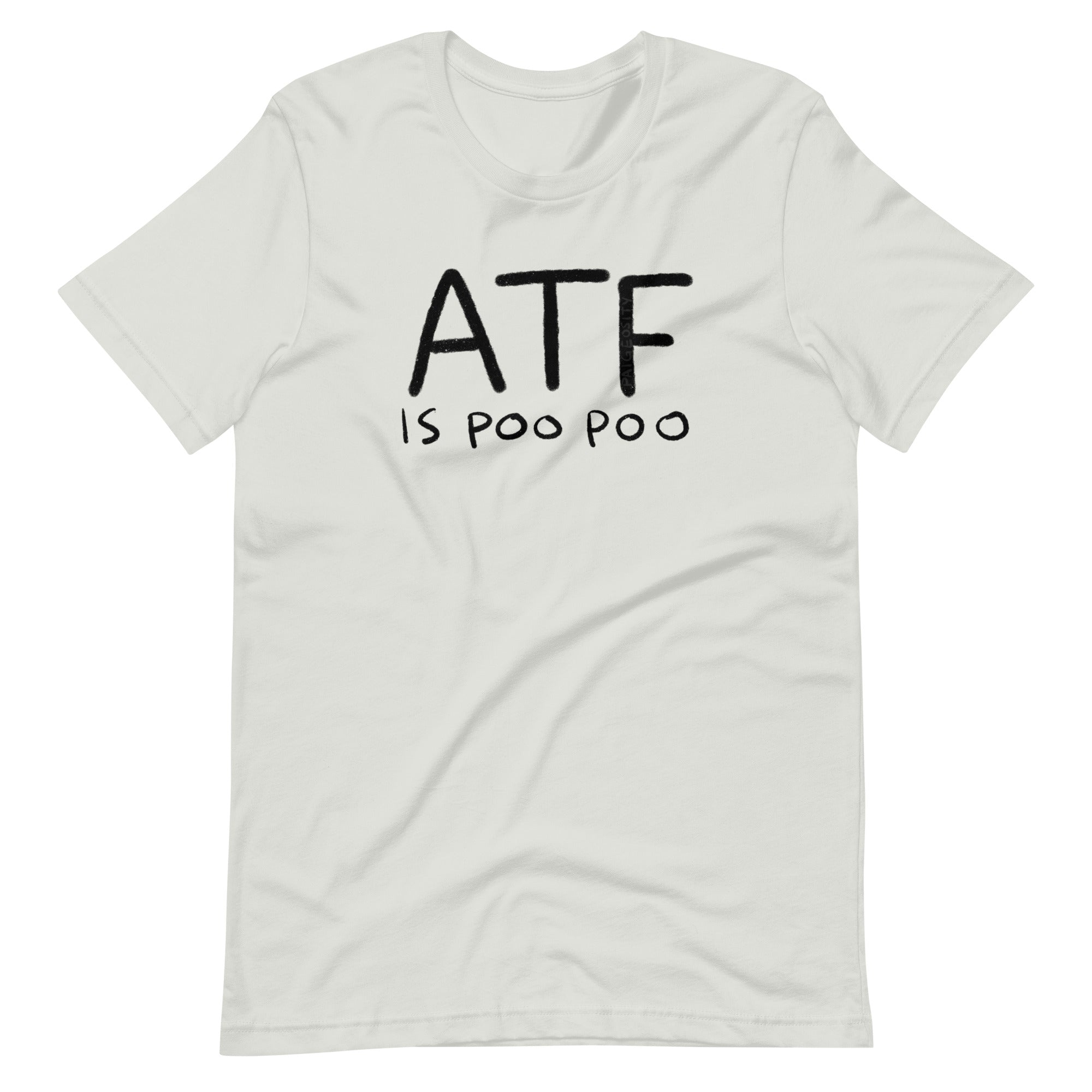 ATF IS POO POO Tee