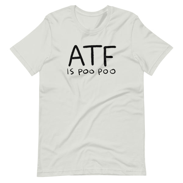 ATF IS POO POO Tee